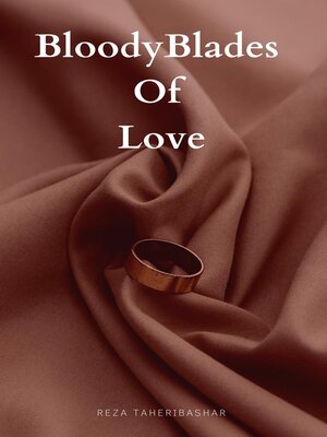 cover image of Bloody Blades of Love